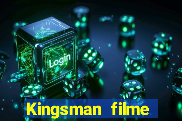 Kingsman filme completo dublado superflix